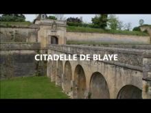 Citadelle de Blaye en vidéo