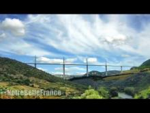 Le viaduc de Millau en Vidéo